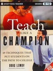 Teach Like a Champion: 49 Techniques that Put Students on the Path to College cover