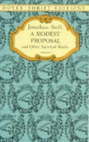 A Modest Proposal and Other Satirical Works cover