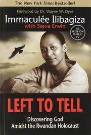 Left to Tell: Discovering God Amidst the Rwandan Holocaust cover