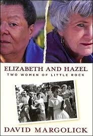 Elizabeth and Hazel: Two Women of Little Rock cover
