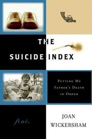 The Suicide Index: Putting My Father's Death in Order cover
