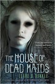 The house of dead maids cover