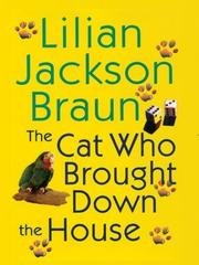 The Cat Who Brought Down the House cover