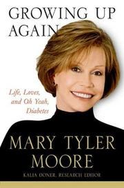 Growing Up Again: Life, Love and Oh Yeah, Diabetes cover