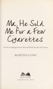 Ma, He Sold Me for a Few Cigarettes cover