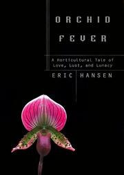 Orchid Fever: A Horticultural Tale of Love, Lust, and Lunacy cover