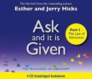 Ask and It Is Given: Learning to Manifest Your Desires cover