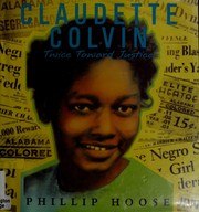 Claudette Colvin: Twice Toward Justice cover