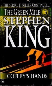 The Green Mile, Part 3: Coffey's Hands cover