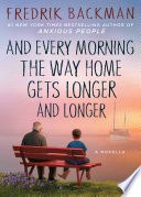 And Every Morning the Way Home Gets Longer and Longer cover