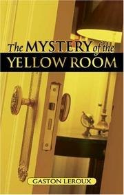 The Mystery of the Yellow Room cover