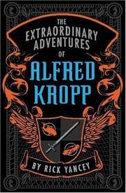 The Extraordinary Adventures of Alfred Kropp cover
