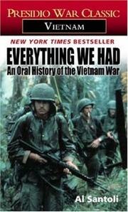 Everything We Had: An Oral History of the Vietnam War cover