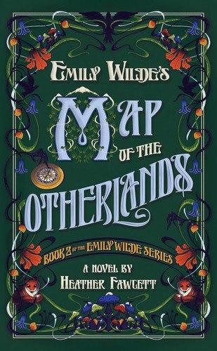 Emily Wilde's Map of the Otherlands cover