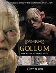 The Lord of the Rings: Gollum - How We Made Movie Magic cover