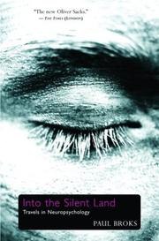 Into the Silent Land: Travels in Neuropsychology cover