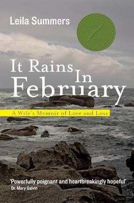 It Rains in February: A Wife's Memoir of Love and Loss cover