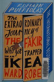 The Extraordinary Journey of the Fakir Who Got Trapped in an IKEA Wardrobe cover