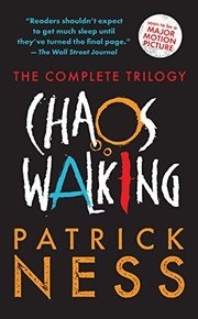 Chaos Walking: A Trilogy cover
