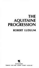 The Aquitaine Progression cover