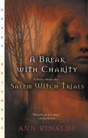 A Break With Charity: A Story of the Salem Witch Trials cover