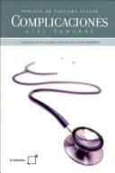 Complications: A Surgeon's Notes on an Imperfect Science cover
