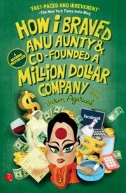 How I Braved Anu Aunty & Co-Founded A Million Dollar Company cover