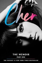 Cher: The Memoir, Part One cover