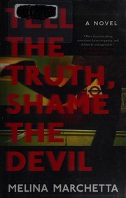 Tell the Truth, Shame the Devil cover