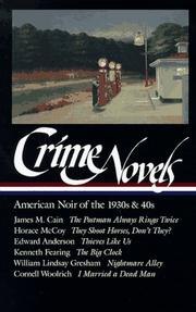 Crime Novels: American Noir of the 1930s & 40s cover