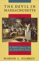 The Devil in Massachusetts: A Modern Inquiry into the Salem Witch Trials cover