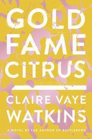 Gold Fame Citrus cover