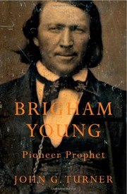 Brigham Young: Pioneer Prophet cover
