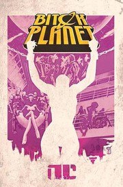 Bitch Planet, Vol. 1: Extraordinary Machine cover