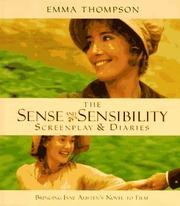 The Sense and Sensibility Screenplay & Diaries: Bringing Jane Austen's Novel to Film (Newmarket Pictorial Moviebooks) cover