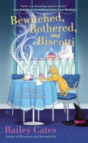 Bewitched, Bothered, and Biscotti cover