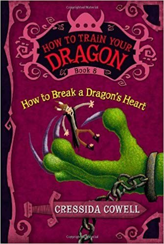 How to Break a Dragon's Heart cover
