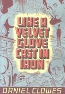 Like a Velvet Glove Cast in Iron cover