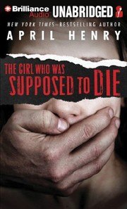 The Girl Who Was Supposed to Die cover