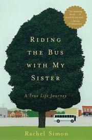 Riding the Bus with My Sister: A True Life Journey cover