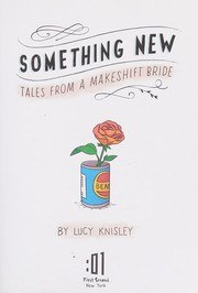 Something New: Tales from a Makeshift Bride cover