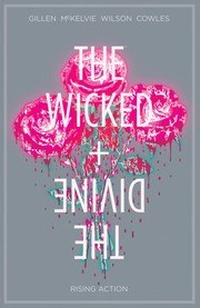 The Wicked + The Divine, Vol. 4: Rising Action cover
