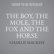 The Boy, the Mole, the Fox and the Horse cover