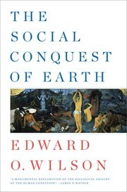 The Social Conquest of Earth cover