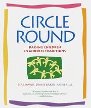 Circle Round: Raising Children in Goddess Traditions cover