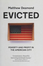 Evicted: Poverty and Profit in the American City cover