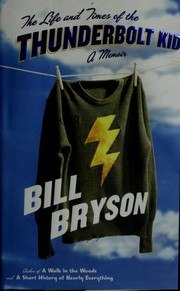 The Life and Times of the Thunderbolt Kid: A Memoir cover