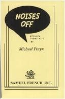 Noises Off: A Play in Three Acts cover