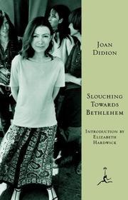 Slouching Towards Bethlehem: Essays cover