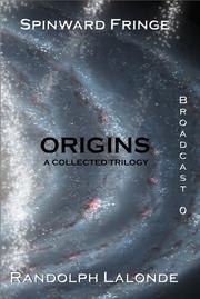 Spinward Fringe Broadcast 0: Origins cover
